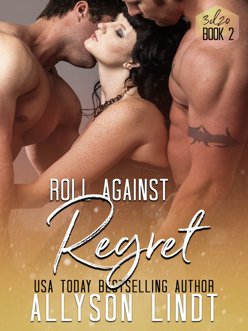 Title details for Roll Against Regret by Allyson Lindt - Wait list